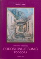 Rodoslovlje Sumić - Podgora : putevima roda svog : genealoško-monografski prikaz