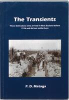 The transients : Dalmatians who arrived in New Zealand prior to 1916 but did not settle here